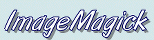 ImageMagick